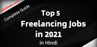 Top 5 Freelancing Jobs in 2024