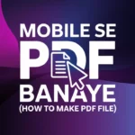 PDF kaise banaye